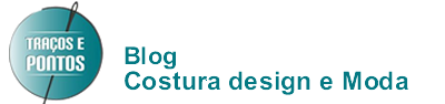 BLOG de Costura Design e Moda